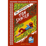 Oxford Children's Classics: The Adventures of Tom Sawyer (häftad, eng)