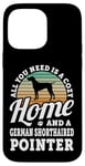 iPhone 14 Pro Max Cozy Home And A German Shorthaired Pointer Dog Short Haired Case