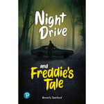 Rapid Plus Stages 10-12 10.6 Night Drive / Freddie's Tale (häftad, eng)