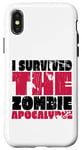 Coque pour iPhone X/XS I Survived The Zombie Apocalypse Distressed Dark Humour