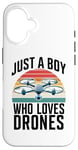 Coque pour iPhone 16 Just A Boy Who Loves Drones Drone Lover Pilote d'antenne amusant