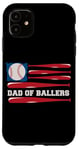 iPhone 11 Dad of Ballers American Flag Funny Baseball Papa Fathers Day Case