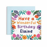 Huxters Personalised Birthday Card for Her – Elaine Floral Birthday Cards for Women and Best Friend – Personalised Card for Mum or Daughter Sister or Auntie – Gift cards for women (Elaine)