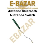 Antenne Bluetooth - Nintendo Switch - PCB - Réparation de connexion Bluetooth impossible