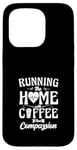 iPhone 15 Pro Running The Home With Coffee And Compassion Case