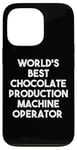 iPhone 13 Pro World's Best Chocolate Production Machine Operator Case