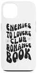 iPhone 13 Enemies To Lovers Club Romance Book Read Books Case