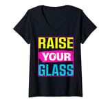 Womens Raise Your Glass pink concert V-Neck T-Shirt