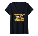 Womens Just Give Me the Mac and Cheese Mac n Cheese Thanksgiving V-Neck T-Shirt