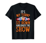 Billiard It's My Turn Sit Down And Enjoy The Show Pool T-Shirt