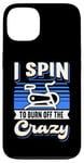 Coque pour iPhone 13 I Spin To Burn Off The Crazy Spinning Vélo d'intérieur