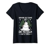 Womens Surviving The Teacher Life One Meltdown At A Time V-Neck T-Shirt