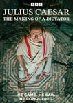 Julius Caesar: The Making of a Dictator [BBC] [DVD]