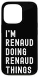 Coque pour iPhone 13 Pro Je Suis Renaud Qui Fait Des Choses à Renaud