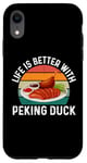 iPhone XR Funny Peking Duck Food Lover Case