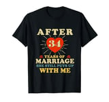 After 34th Year Marriage Couple 34th wedding Anniversary Men T-Shirt