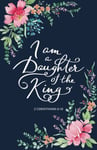 Prayer Journal for Women ‘I am a Daughter of the King’ Bible Journal for Wome...