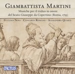 Ecclesia Nova, Concerto Romano, Giambattista Martini  Martini: Musiche per il triduo in onoredel beato Giuseppe da Copertino  CD