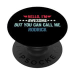 Hello I'm Awesome But You Can Call Me Rodrick PopSockets Adhesive PopGrip