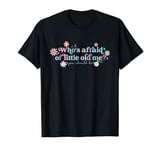 Well, You Should Be Groovy For Men Women T-Shirt