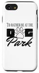 iPhone SE (2020) / 7 / 8 i'd rather be at the dog park petting dog Case