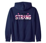 I Am Strong I Am A Survivor Inspirational Zip Hoodie