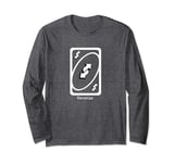 UNO Reverse Card Long Sleeve T-Shirt