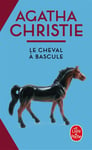 Le Cheval à bascule (Poche)