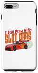 Coque pour iPhone 7 Plus/8 Plus I Still Play With Slot Cars Slot Car RC Car Minicar Slot