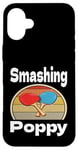 Coque pour iPhone 16 Plus Funny Smashing Poppy Ping Pong Lover Game Winner Retro Humour