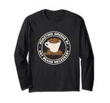 Roasting Greens By Any Beans Necessary For A Coffee Roaster Long Sleeve T-Shirt