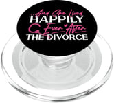 Happy Divorce Party …And She Lived Happily Ever After The PopSockets PopGrip for MagSafe