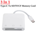 Adaptateur de carte mémoire 3 en 1 Type-C vers SD/TF/CF,lecteur de carte SD,pilote gratuit CF SD TF Compact,lecteur de carte caméra pour iPad/iPhone