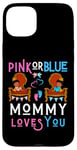 Coque pour iPhone 15 Plus Rose ou bleu Mommy Loves You sexe révéler maman fête prénatale