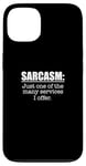 iPhone 13 Sarcasm. One Of The Many Services I Offer / Sarcastic Saying Case