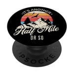 Vintage Its Another Half Mile or So Women Men Hiker Hiking PopSockets Adhesive PopGrip