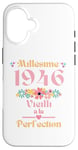 Coque pour iPhone 16 79 ans femme 1946 idée cadeau anniversaire drôle humour mama