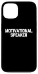 Coque pour iPhone 13 Enceinte motivante – Déclaration amusante sarcastique fantaisie cool