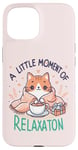 Coque pour iPhone 15 idee cadeau citation drôle relaxation design chat kawaii