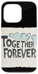 Coque pour iPhone 13 Pro Tenue Together Forever pour garçons et filles