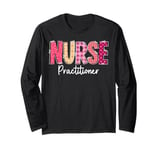 Nurse Practitioner NP Heart Valentines Day Nursing Scrub Long Sleeve T-Shirt