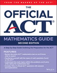 The Official ACT Mathematics Guide, 2nd Edition