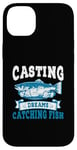 Coque pour iPhone 14 Plus Casting Dreams Attraper des poissons