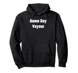 Fun Graphic-Game Day Voyeur Pullover Hoodie