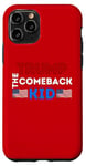 iPhone 11 Pro Donald Trump The Comeback Kid Apparel Show Support For Trump Case