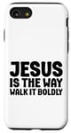 iPhone SE (2020) / 7 / 8 Jesus is the Way Walk It Boldly Religious Motivational Bible Case