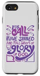 iPhone SE (2020) / 7 / 8 Romans 3:23 For All Have Sinned King James Version Bible Case