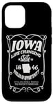 iPhone 12/12 Pro Iowa Life Changing State 1846 Funny Iowa Case