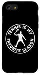 iPhone SE (2020) / 7 / 8 Tennis Is My Favorite Season - Tennis Game Tennis Player Case