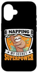 iPhone 16 Napping Superpower Power Nap Lazy Pajama Day Sleep Sloth Case